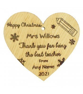 Laser Cut Personalised Oak Veneer Engraved Christmas Decoration - 'Thank you for being the best Teacher'